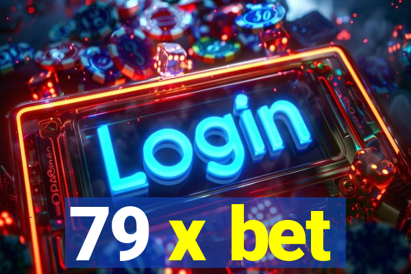 79 x bet